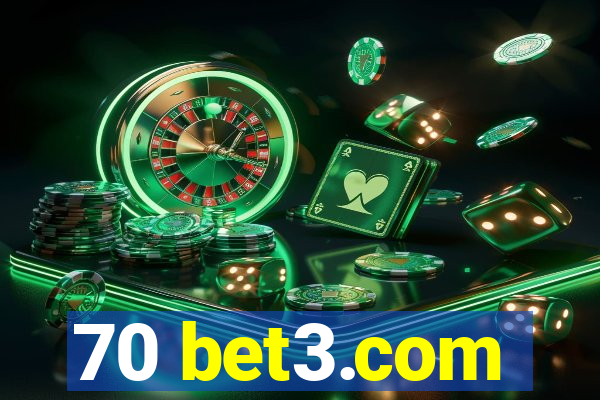 70 bet3.com